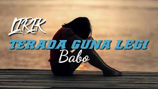 Download lagu Babo_Terada Guna Legi (Video Lirik) mp3
