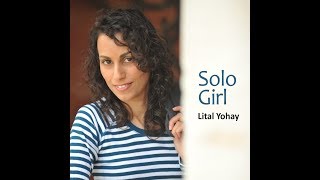Solo Girl Lital Yohay