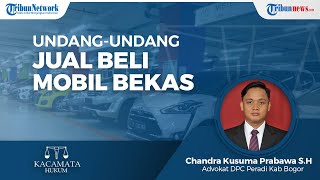 Undang-undang yang Berkaitan dengan Transaksi Jual Beli Mobil Bekas