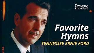 Favorite Hymns by Ernie Ford | 6 Beloved Hymns from The Ford Show Starring Ernie Ford