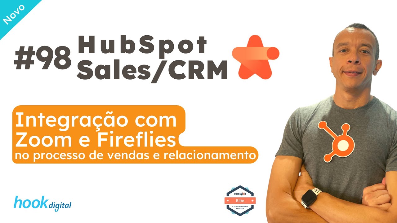 HubSpot CRM Hub [2023] -Integração com Zoom e FireFlies