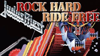 Judas Priest - Rock Hard Ride Free (Lyrics) - Defenders Of The Faith - HQ