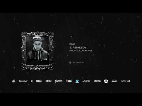 04. Beuz - Piramidy prod. Solow Beats
