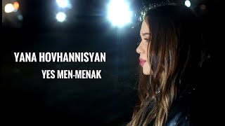 Yana Hovhannisyan - Yes Men-Menak (2024)