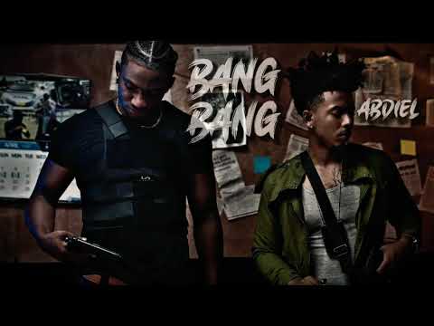 ABDIEL - Bang Bang (OfficialAudio)