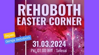 REHOBOTH EASTER CORNER 2024