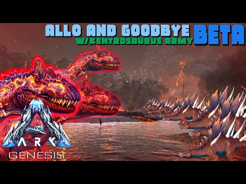 ARK: Genesis - Allo And Goodbye BETA KENTROSAURUS Army|Test