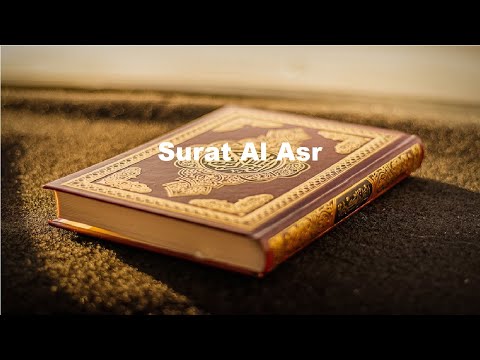 Surat Al Asr - English pronunciation Arabic writing