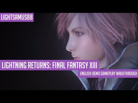Lightning Returns: Final Fantasy XIII - English Demo Gameplay Walkthrough