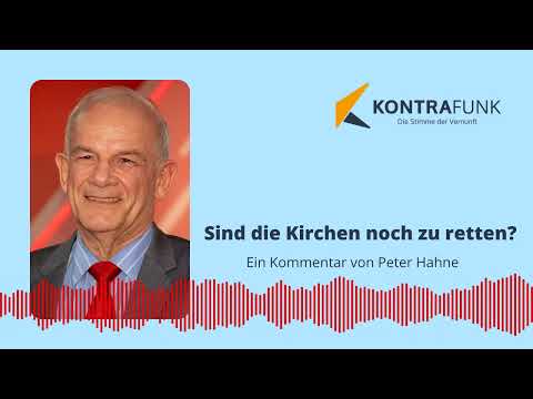 Sind die Kirchen noch zu retten? | Kommentar von Peter Hahne