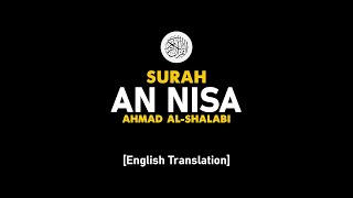 Download lagu Surah An Nisa - Ahmad Al-Shalabi [ 004 ] I Beautiful Quran Recitation . mp3