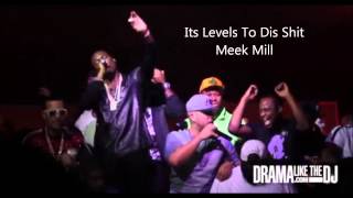 NEW MUSIC: It&#39;s Levels To Dis Shit - Meek Mill (Studio Recorded)