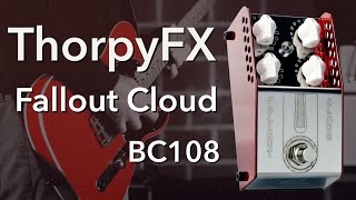 Video thumbnail for Thorpy FX - Fallout Cloud // Limited Edition BC108 Fuzz by MAS Distro