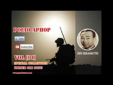 Polto Aphop | Sin Sisamouth || sin sisamuth song list