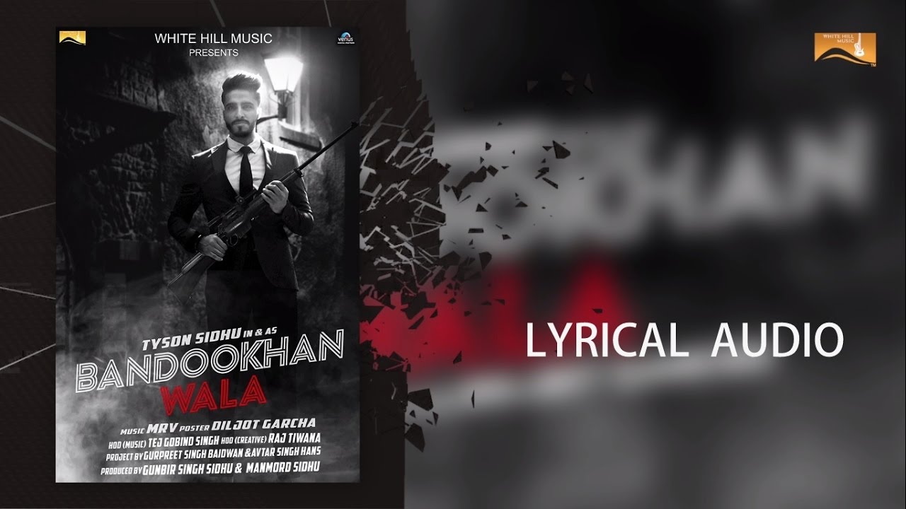 Bandookhan Wala (Title) Lyrics  | Bandookhan Wala | Tyson Sidhu | Tyson Sidhu | MRV