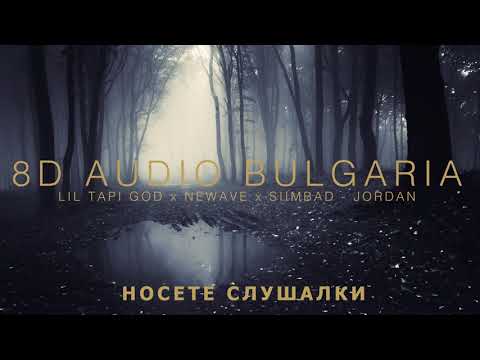 LIL TAPI GOD x NEWAVE x SIIMBAD - JORDAN (8D Audio)