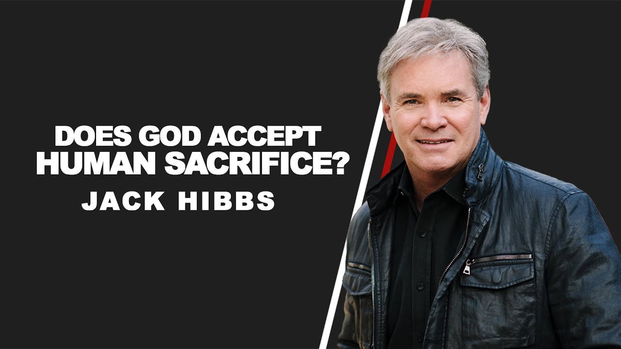 Does God Accept Human Sacrifice?