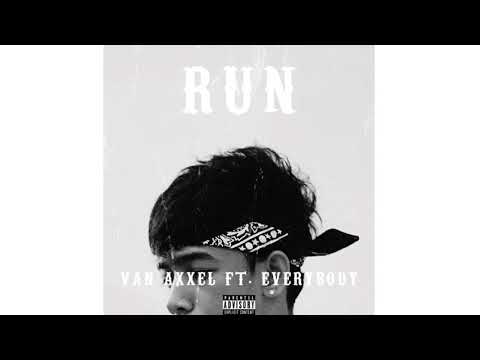 Van Axxel - RUN (Feat. D-BOYY) #RUNCHALLENGE