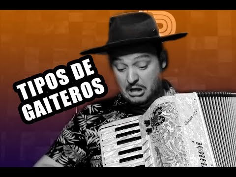 Tipos de Gaiteros - Santo Fole
