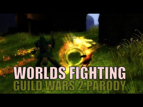 Sharm ~ Worlds Fighting (Guild Wars 2 Parody)