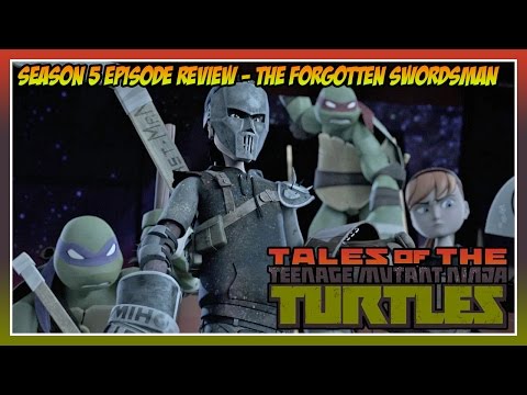 Tales of the TMNT Episode Review - The Forgotten Swordsman