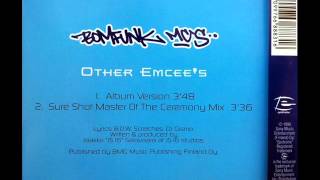 Bomfunk MC&#39;s -- Other Emcee&#39;s (Sure Shot Master Of Ceremony Mix)