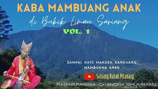 Download lagu RABAB MINANG CARITO MAMBUANG ANAK DI BUKIK LIMAU SARIANG VOL.1 mp3 Download lagu RABAB MINANG CARITO MAMBUANG ANAK DI BUKIK LIMAU SARIANG VOL.1 mp3