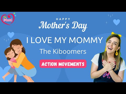I LOVE MY MOMMY - The Kiboomers | Action Movements | Easy | COREOGRAFIA