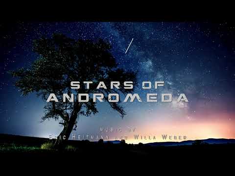 Stars of Andromeda (Epic Vocal Cinematic Music) by @EricHeitmannComposer and Willa Weber