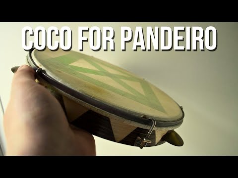 How to play the Pandeiro: Coco tutorial