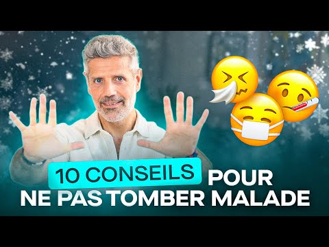 10 Conseils pour ne Pas Être Malade Cet Hiver