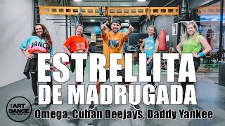 ESTRELLITA DE MADRUGADA - Omega, Cuban Deejays , Daddy Yankee - MM91 l Coreografia l Cia Art Dance