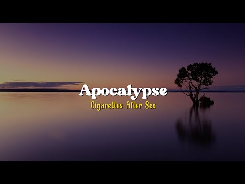Apocalypse - Cigarettes After Sex [Speed Up] | (Lyrics & Terjemahan)