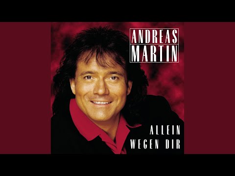 Sag Mir Wo Bist Du - Andreas Martin