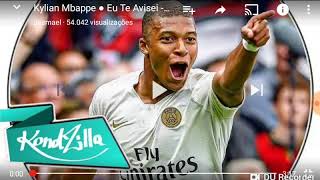 KYLIAN MBAPPÉ - MÚSICA EU TE AVISEI ( MC Hariel )