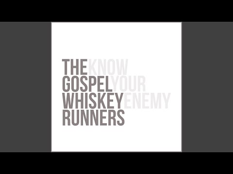 Open My Eyes - The Gospel Whiskey Runners