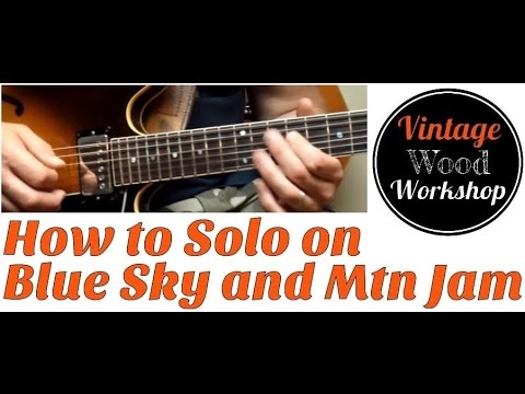 Blue Sky and Mountain Jam Soloing Lesson- Allman Brothers