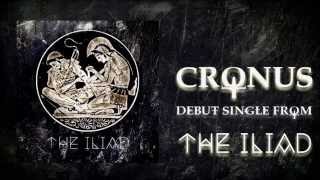 The Iliad - Cronus (single version)