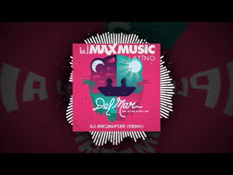 Ozuna x Doja Cat x Sia - Del Mar (Dj AirSampler Remix)