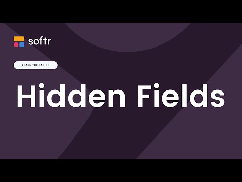 How to Use Hidden Fields in Softr
