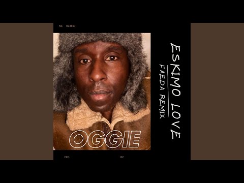 Eskimo Love (Faeda Remix)