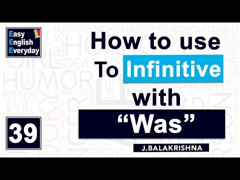 English lessons| How to use To Infinitive with “was” in a sentence |improve English reading skills