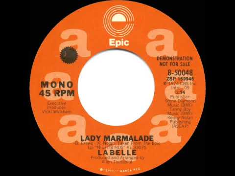 1975 Labelle - Lady Marmalade (mono radio promo 45)