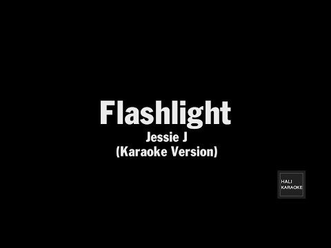 Jessie J - Flashlight - Karaoke (HALI KARA)