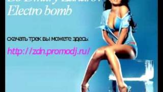 DJ Dmitry Zaharov - Electro bomb