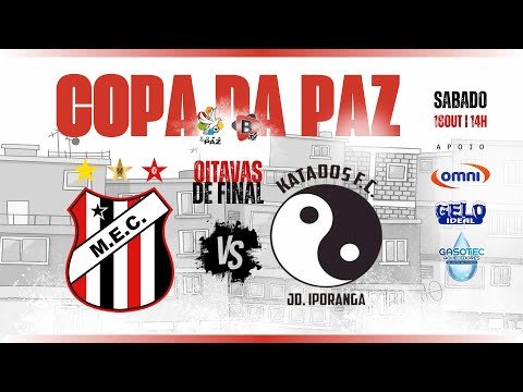 COPA DA PAZ 2025 | MEC X KATADOS