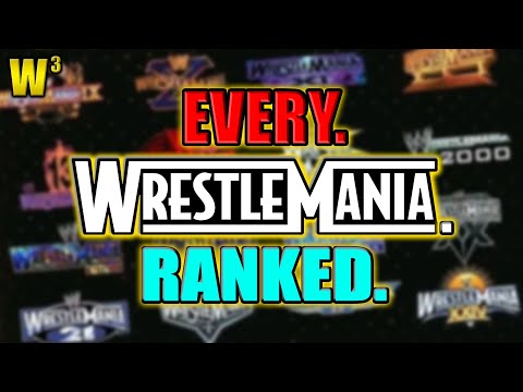 The First 40 WrestleManias, RANKED