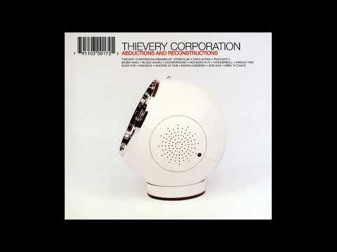 Thievery Corporation - Abductions And Reconstructions (Breaks, Future Jazz, Trip Hop) (1999)