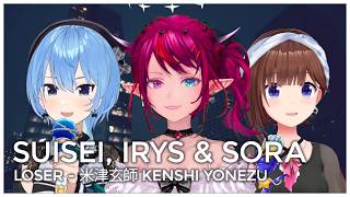 LOSER (Mashup Edit/Mix) - Hoshimachi Suisei, IRyS & Tokino Sora