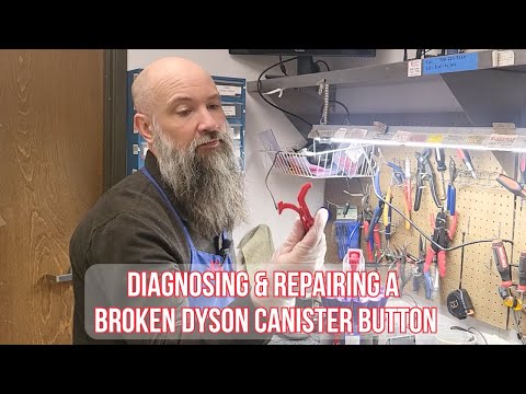 How To Fix A Canister Button That Has Broken Or Stopped Working On A Dyson Vacuum Cleaner